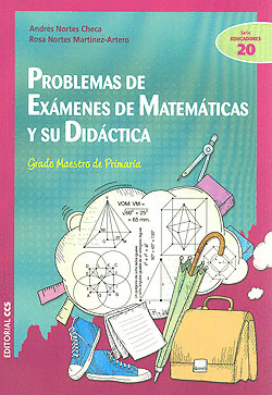 PROBLEMAS DE EXAMENES DE MATEMATICAS Y SU DIDACTICA