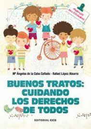 BUENOS TRATOS CUIDANDO LOS DERECHOS DE TODOS