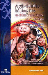 ACTIVIDADES BILINGUES DE EDUCACION FISICA DE BASE EDUCACION FISICA Y BILINGUISMO
