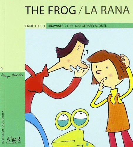 THE FROG / LA RANA
