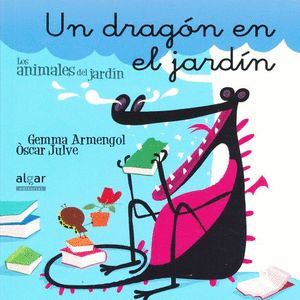 UN DRAGON EN EL JARDIN
