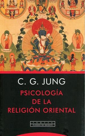 PSICOLOGIA DE LA RELIGION ORIENTAL
