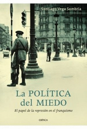 POLITICA DEL MIEDO LA