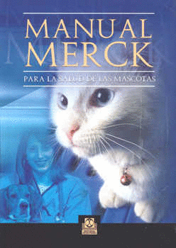 MANUAL MERCK PARA LA SALUD DE LAS MASCOTAS