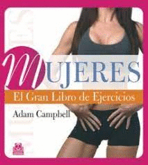 MUJERES EL GRAN LIBRO DE EJERCICIOS