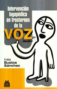 INTERVENCION LOGOPEDICA EN TRANSTORNOS DE LA VOZ
