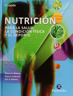 NUTRICION PARA LA SALUD LA CONDICION FISICA Y EL DEPORTE