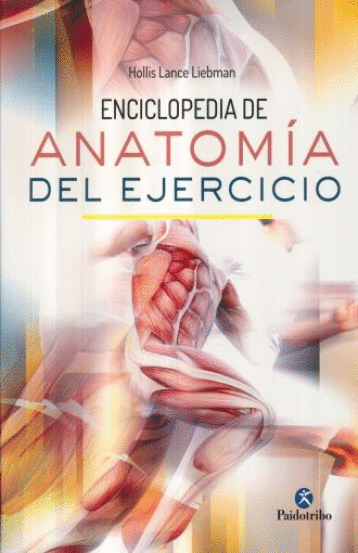 ENCICLOPEDIA DE ANATOMIA DEL EJERCICIO