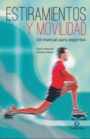 ESTIRAMIENTOS Y MOVILIDAD