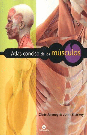 ATLAS CONCISO DE LOS MUSCULOS