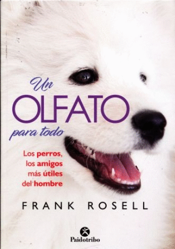 UN OLFATO PARA TODO