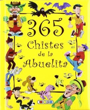 365 CHISTES DE LA ABUELITA (PASTA DURA)