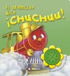 TRENECITO DICE CHUCHUU