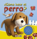 COMO HACE EL PERRO