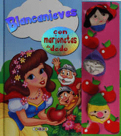 BLANCANIEVES CON MARIONETAS DE DEDO (PASTA DURA)