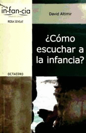 COMO ESCUCHAR A LA INFANCIA