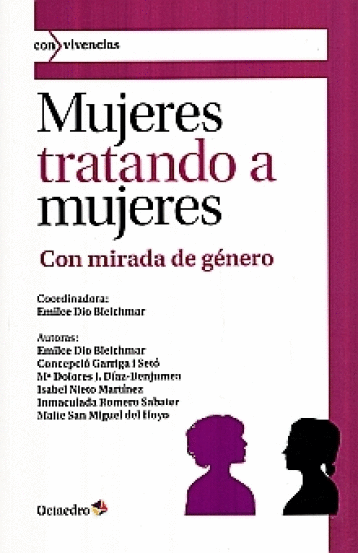 MUJERES TRATANDO A MUJERES