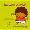 QUIERO LA RAIZ