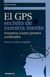 GPS SECRETO DE NUESTRA MENTE EL