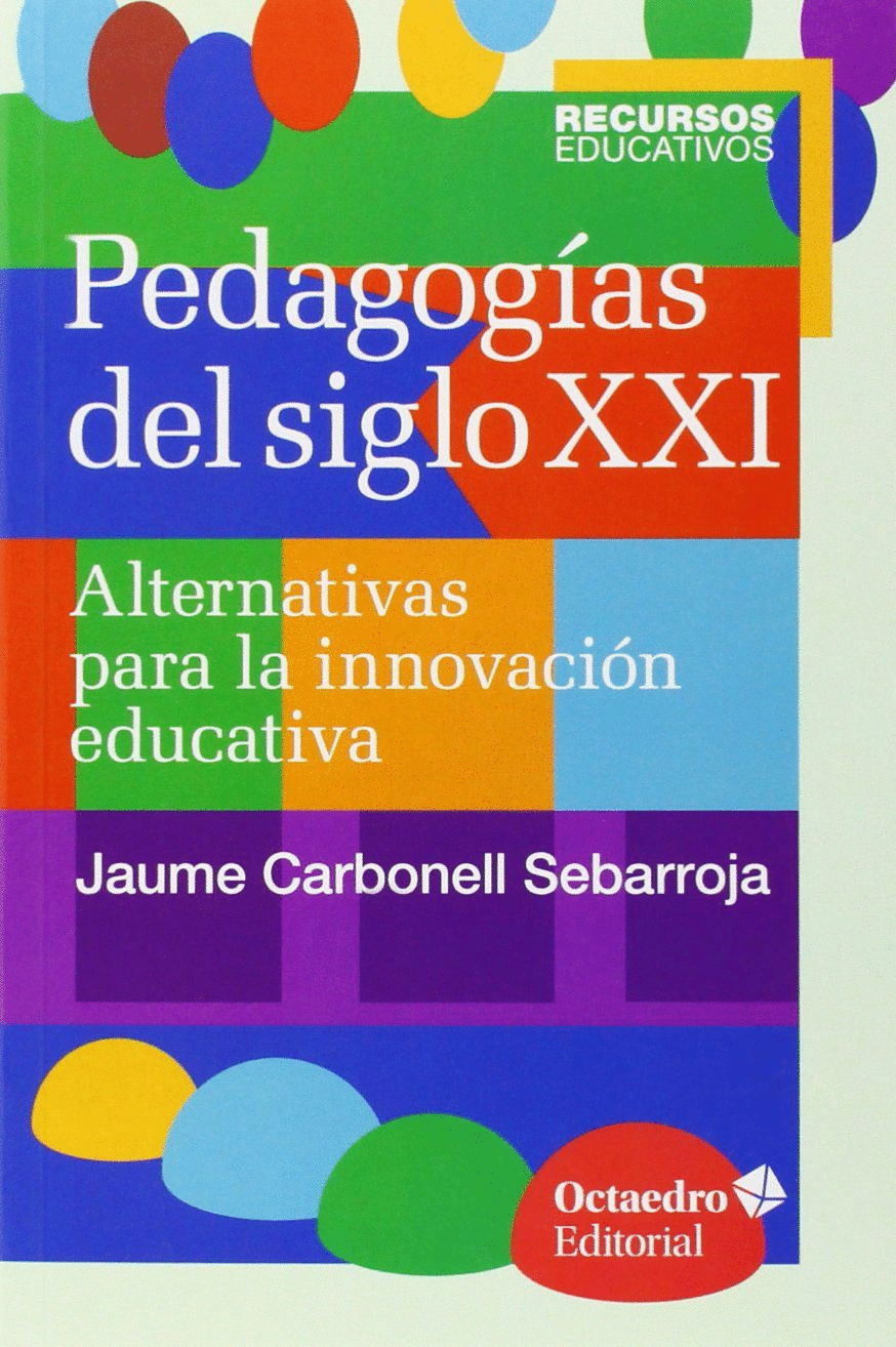 PEDAGOGIAS DEL SIGLO XXI