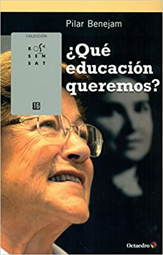 QUE EDUCACION QUEREMOS