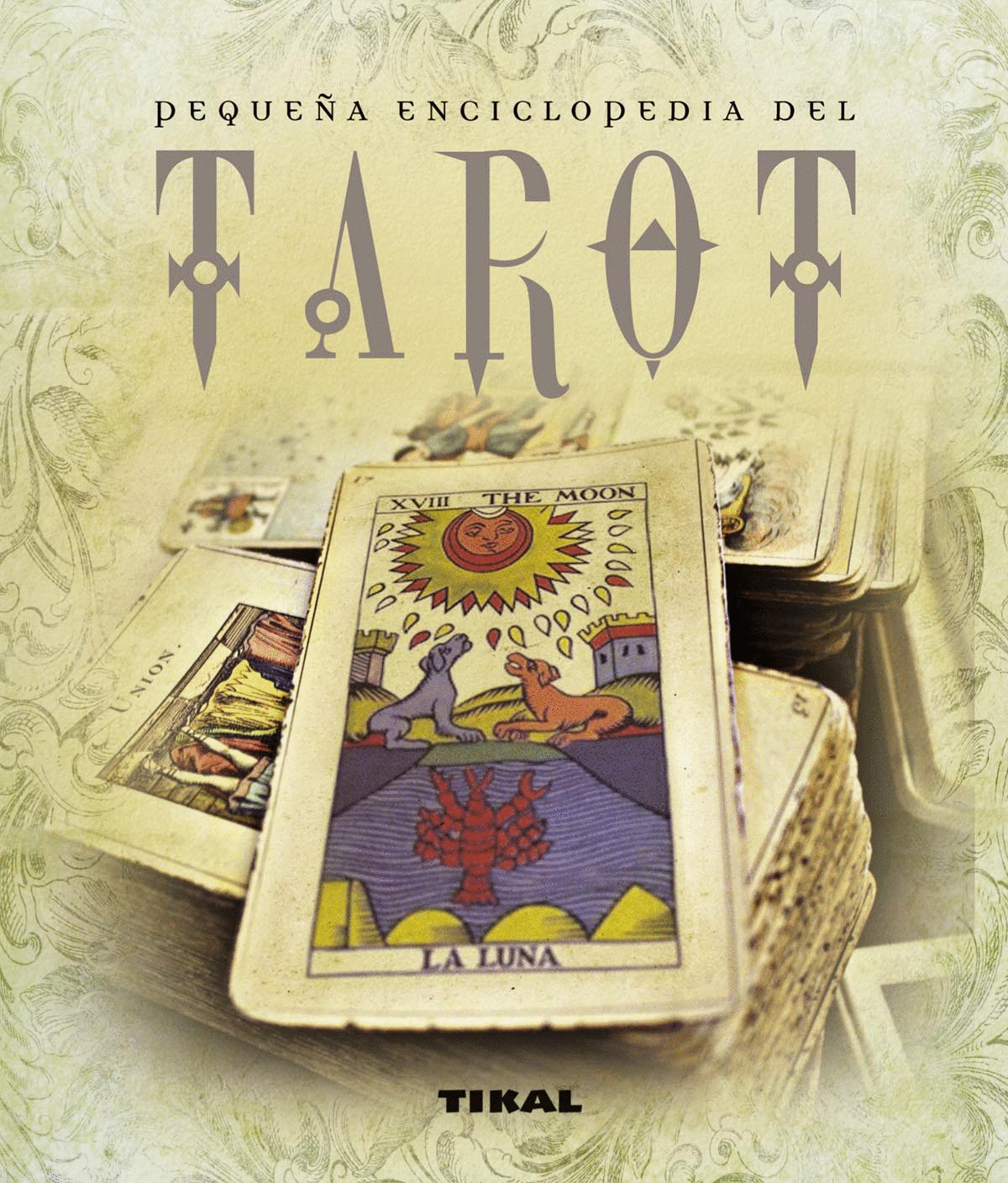 PEQUEA ENCICLOPEDIA DEL TAROT