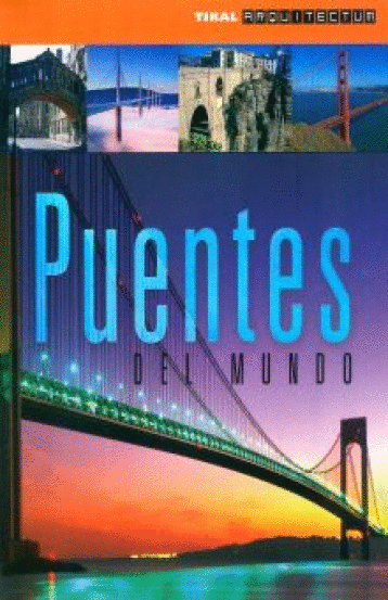 PUENTES DEL MUNDO