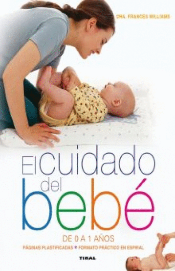 CUIDADO DEL BEBE DE A 0 A 1 AOS