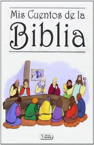 MIS CUENTOS DE LA BIBLIA (PASTA DURA)