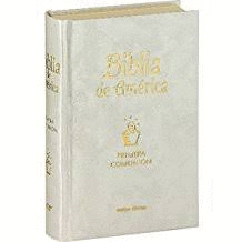 BIBLIA DE AMERICA PRIMERA COMUNION