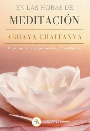 EN LAS HORAS DE MEDITACION