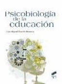 PSICOBIOLOGIA DE LA EDUCACION