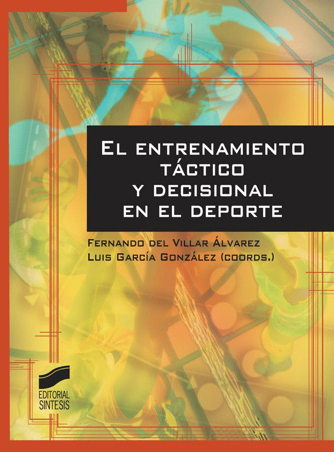 ENTRENAMIENTO TACTICO Y DECISIONAL EN EL DEPORTE EL