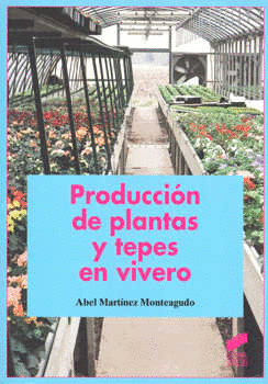 PRODUCCION DE PLANTAS Y TEPES EN VIVERO