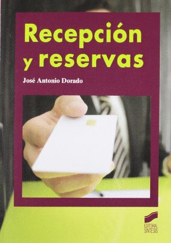 RECEPCION Y RESERVAS