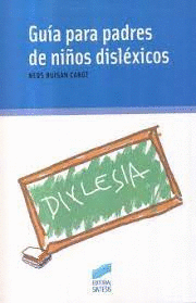 GUIA PARA PADRES DE NI�OS DISLEXICOS
