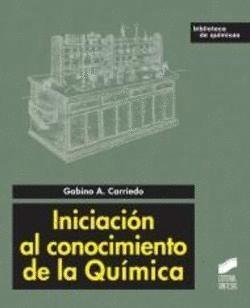 INICIACION AL CONOCIMIENTO DE LA QUIMICA