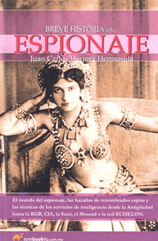 BREVE HISTORIA DEL ESPIONAJE