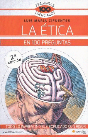 ETICA EN 100 PREGUNTAS LA