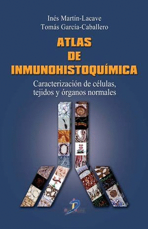 ATLAS DE INMUNOHISTOQUIMICA (PASTA DURA)