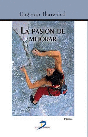 LA PASION DE MEJORAR