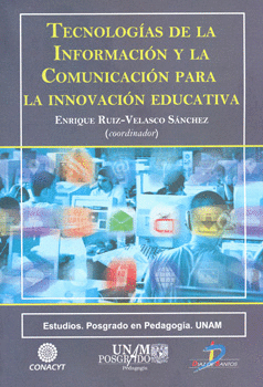 TECNOLOGIAS DE LA INFORMACION Y LA COMUNICACION PARA LA INNOVACION EDUCATIVA