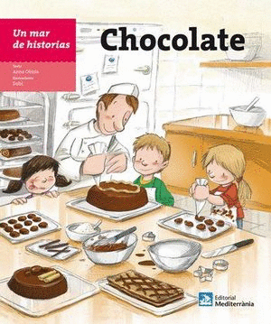 CHOCOLATE UN MAR DE HISTORIAS