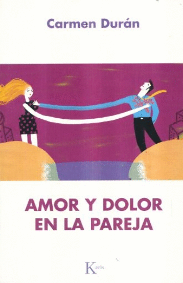 AMOR Y DOLOR EN LA PAREJA