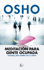 MEDITACION PARA GENTE OCUPADA