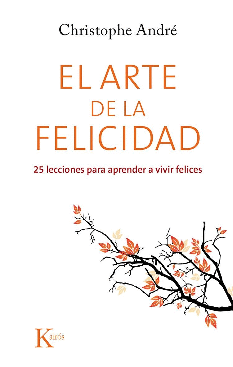 ARTE DE LA FELICIDAD EL