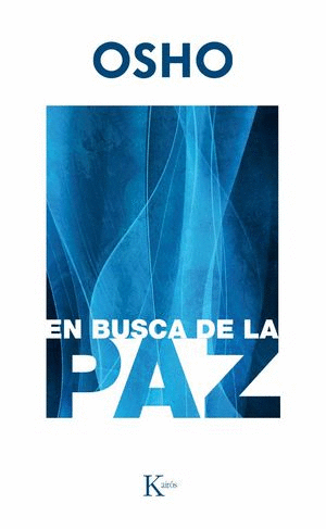 EN BUSCA DE LA PAZ