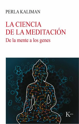 LA CIENCIA DE LA MEDITACION