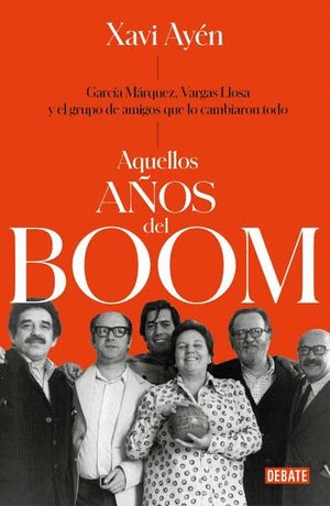 AQUELLOS A�OS DEL BOOM