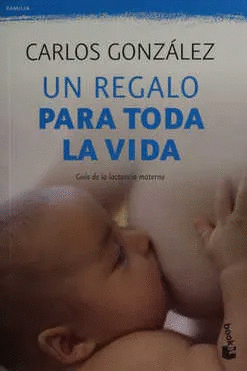 UN REGALO PARA TODA LA VIDA